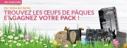 A l'occasion de Pâques, repartez avec votre pack !
