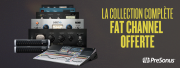 PreSonus vous offre la collection Fat Channel