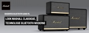 Nouvelle génération d'enceintes Bluetooth Marshall