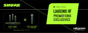 Shure : Promotions exclusives sur les LIAISONS HF