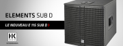 Le nouveau subwoofer ELEMENTS 115 Sub D