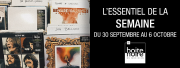 L'Essentiel de la Semaine #70