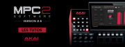 4 tutos pour prendre en main la version MPC 2.4