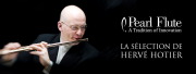 La sélection Pearl Flute de Hervé Hotier
