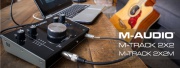 M-Audio : nouvelles interfaces audio M-Track 
