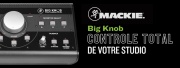 Mackie : les contrôleurs Big Knob sont dispos