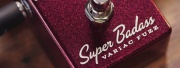 La Super Badass Variac Fuzz en démo