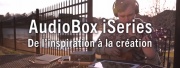 AUDIOBOX IONE : De l'inspiration à la création